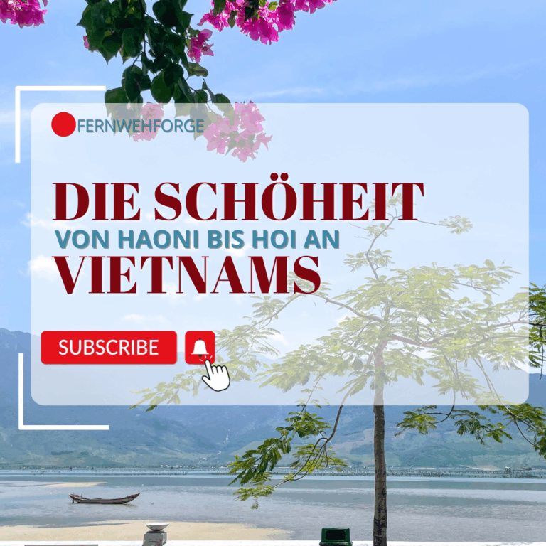 Die Schönheit Vietnams